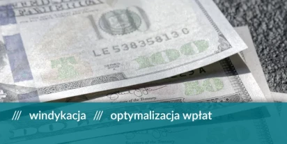 Przyspieszenie wpłat dla jednej z firm windykacyjnych