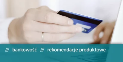 Ocena skłonności do skorzystania z karty kredytowej