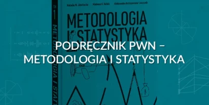 Podręcznik PWN – Metodologia i statystyka